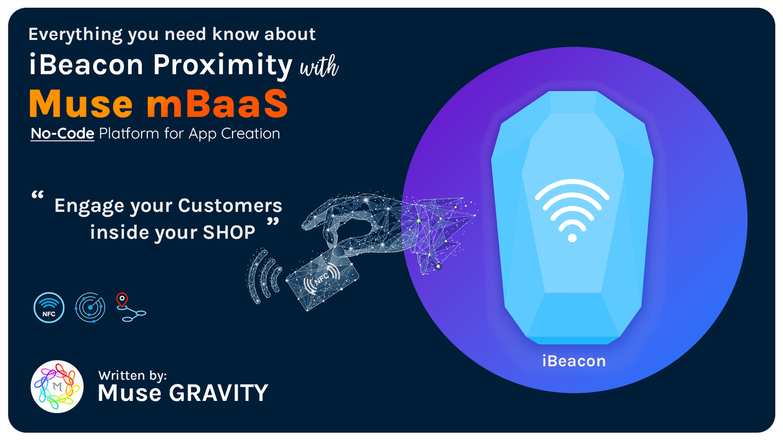 Everything you need know about iBeacon Proximity with Muse mBaaS